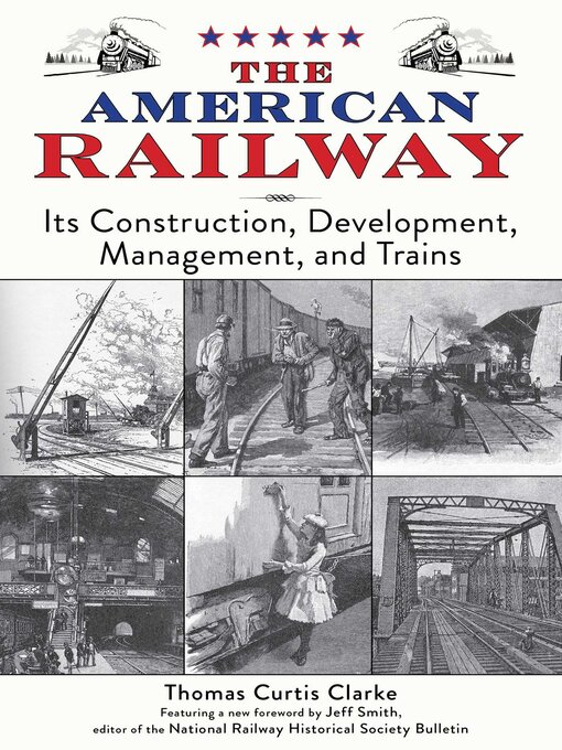 Title details for The American Railway by Thomas Curtis Clarke - Wait list